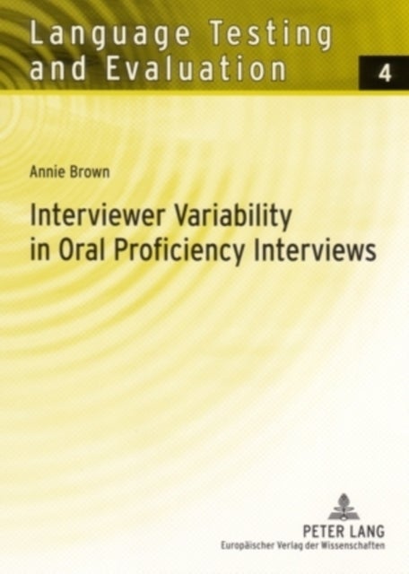 Interviewer Variability in Oral Proficiency Interviews