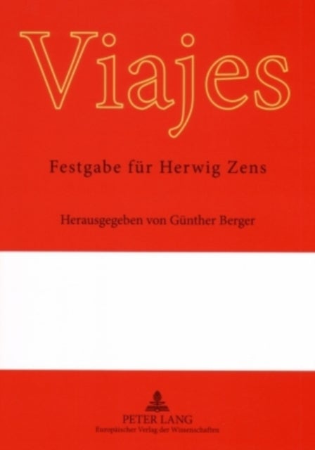 Viajes - Festgabe fuer Herwig Zens