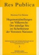 Hegemonialstellungen Im Voelkerrecht: Der Staendige Sitz Im Sicherheitsrat Der Vereinten Nationen