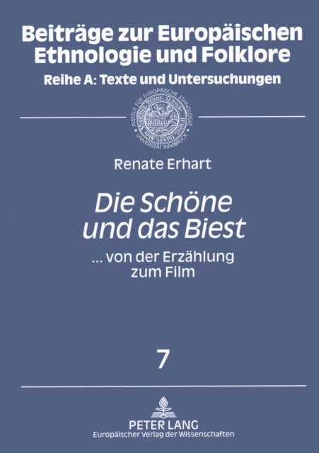 'Die Schoene Und Das Biest' - ... Von Der Erzaehlung Zum Film