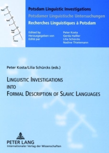 Linguistics Investigations into Formal Description of Slavic Languages - Contributions of the Sixth European Conference Held at Potsdam University, November 30-December 02, 2005
