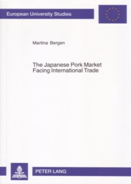 The Japanese Pork Market Facing International Trade - Introducing a Spatial Equilibrium Model of International Trade Under Consideration of a Differential Tariff System