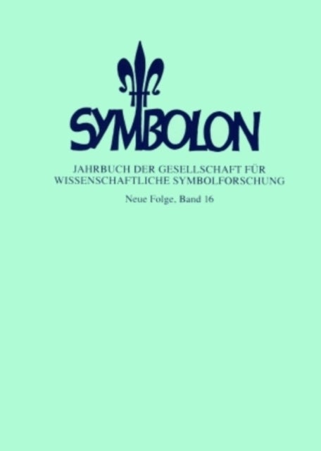 Symbolon - Band 16 - Neue Folge, Band 16- Signaturen des Lebens: Bilder und Zeichen von Kosmos und Bios und Symbole des Alltags - Alltag der Symbole