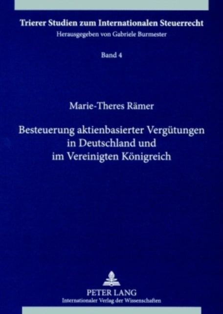 Besteuerung Aktienbasierter Verguetungen in Deutschland Und Im Vereinigten Koenigreich