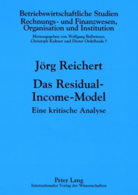 Das Residual-Income-Model - Eine Kritische Analyse