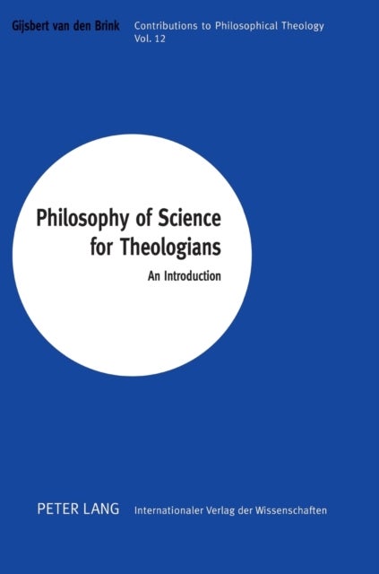 Philosophy of Science for Theologians