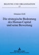Die Strategische Bedeutung Des Human Capital Und Seine Bewertung