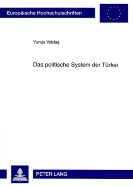 Das Politische System Der Tuerkei