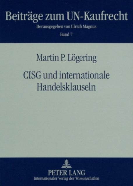 Cisg Und Internationale Handelsklauseln