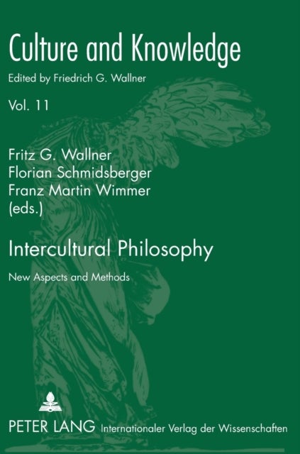 Intercultural Philosophy - New Aspects and Methods