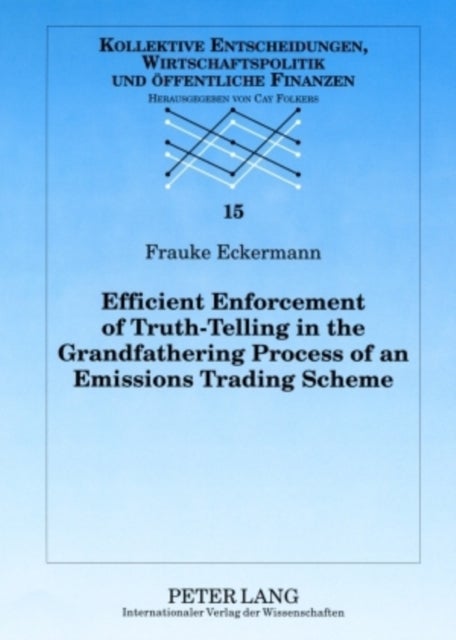 Efficient Enforcement of Truth-Telling in the Grandfathering Process of an Emissions Trading Scheme
