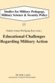 Educational Challenges Regarding Military Action