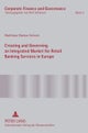 Creating and Governing an Integrated Market for Retail Banking Services in Europe