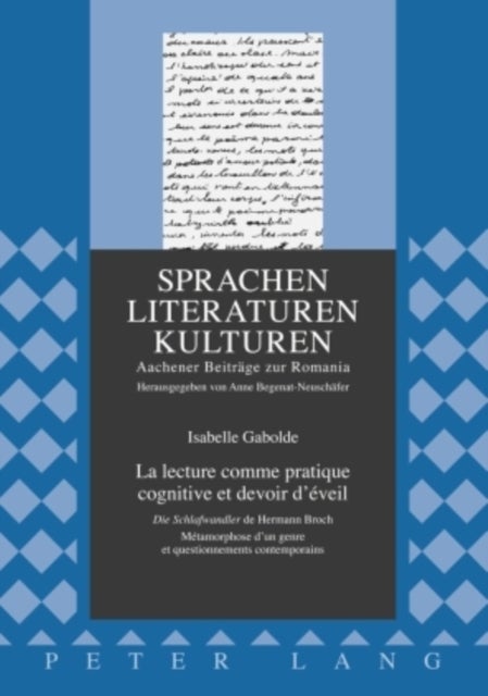 La lecture comme pratique cognitive et devoir d¿eveil - "Die Schlafwandler" de Hermann Broch- Metamorphose d’un genre et questionnements contemporains