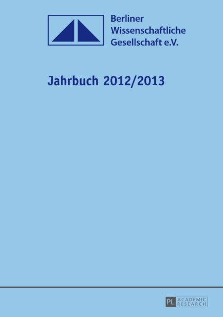 Jahrbuch 2012/2013 - Herausgegeben Im Auftrag Des Vorstandes Von Martin Heger