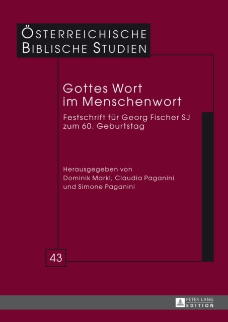 Gottes Wort Im Menschenwort - Festschrift Fuer Georg Fischer Sj Zum 60. Geburtstag