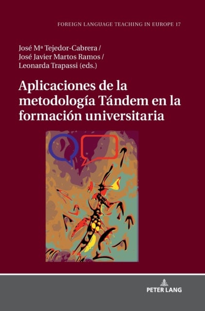 Aplicaciones de la Metodologia Tandem En La Formacion Universitaria