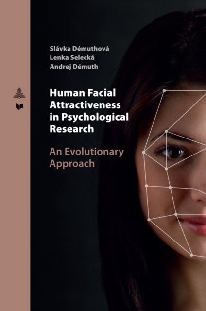 Human Facial Attractiveness in Psychological Research - An Evolutionary Approach