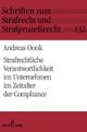 Strafrechtliche Verantwortlichkeit im Unternehmen im Zeitalter der Compliance