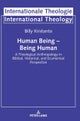 Human Being ¿ Being Human