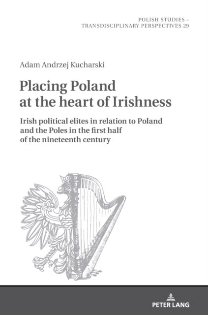 Placing Poland at the heart of Irishness