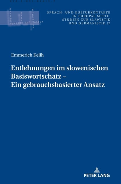Entlehnungen im slowenischen Basiswortschatz - ein gebrauchsbasierter Ansatz