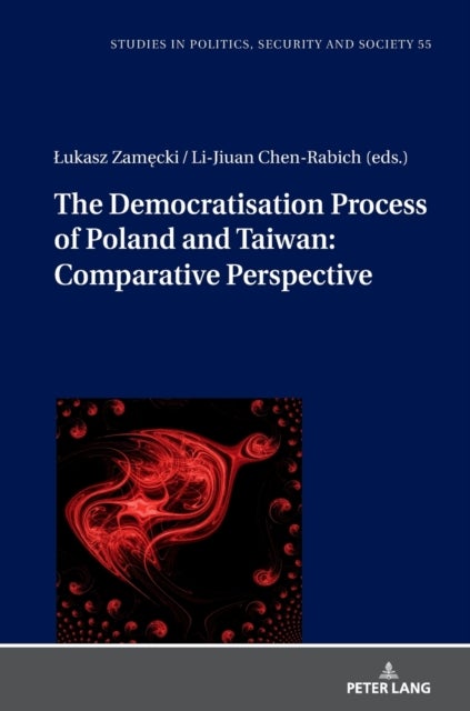 The Democratization Process of Poland and Taiwan: Comparative Perspective