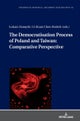 The Democratization Process of Poland and Taiwan: Comparative Perspective