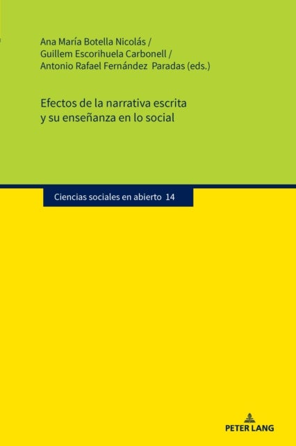 Efectos de la Narrativa Escrita Y Su Ensenanza En Lo Social