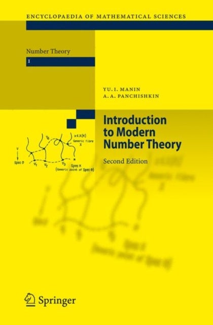 Introduction to Modern Number Theory - Fundamental Problems, Ideas and Theories