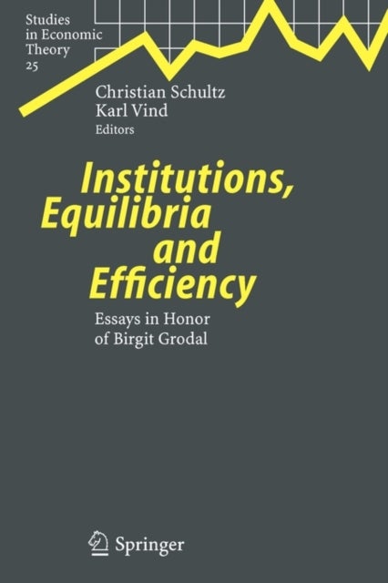 Institutions, Equilibria and Efficiency