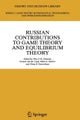 Russian Contributions to Game Theory and Equilibrium Theory