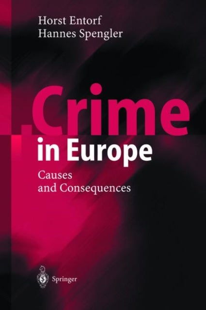 Crime in Europe - Causes and Consequences