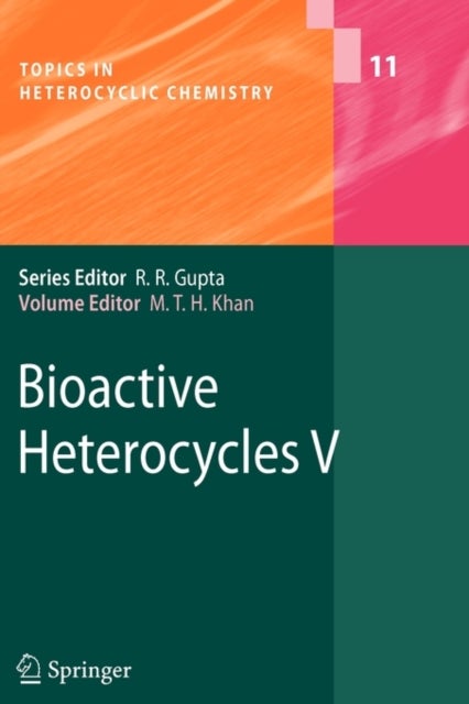 Bioactive Heterocycles V