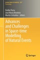 Advances and Challenges in Space-time Modelling of Natural Events