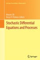 Stochastic Differential Equations and Processes