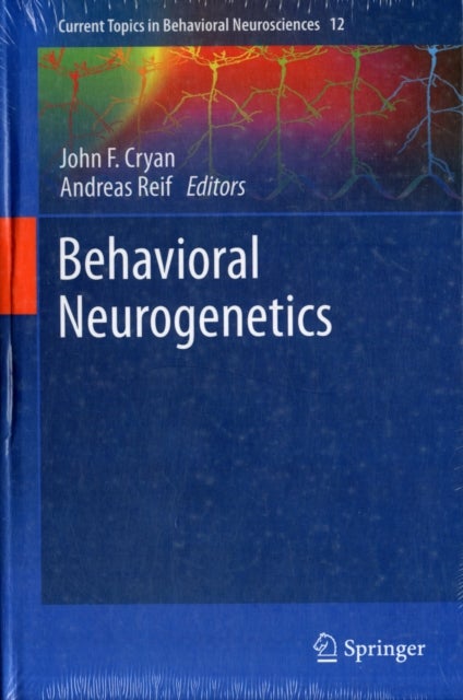 Behavioral Neurogenetics
