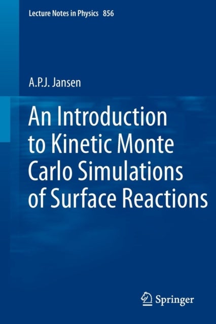An Introduction to Kinetic Monte Carlo Simulations of Surface Reactions