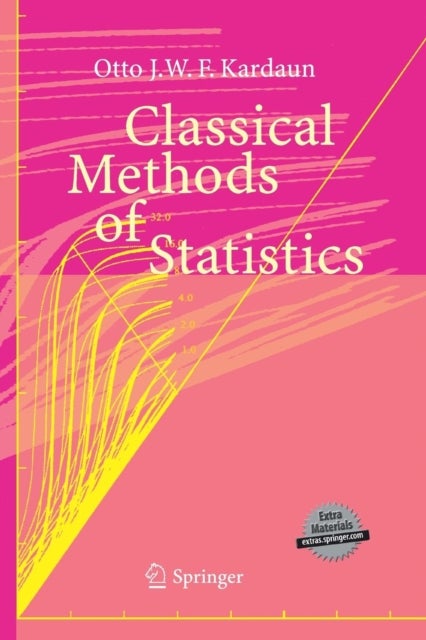 Classical Methods of Statistics - With Applications in Fusion-Oriented Plasma Physics