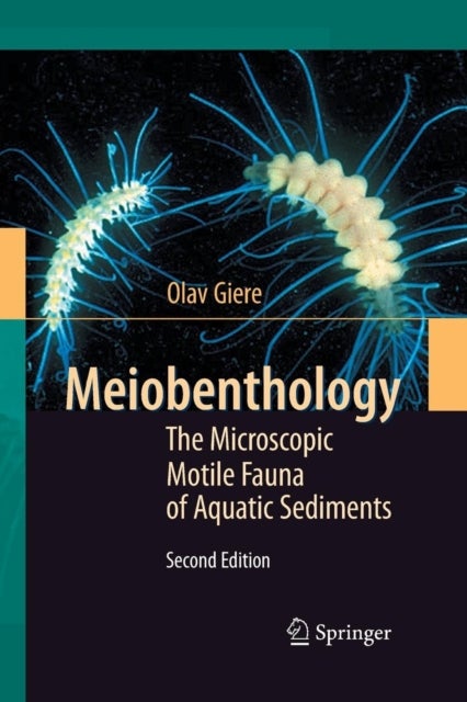 Meiobenthology - The Microscopic Motile Fauna of Aquatic Sediments