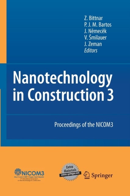 Nanotechnology in Construction - Proceedings of the NICOM3