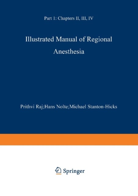 Illustrated Manual of Regional Anesthesia - Part 1: Transparencies 1–28