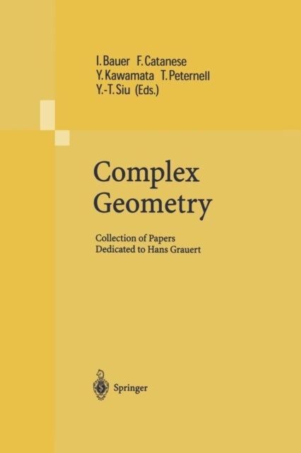 Complex Geometry - Collection of Papers Dedicated to Hans Grauert