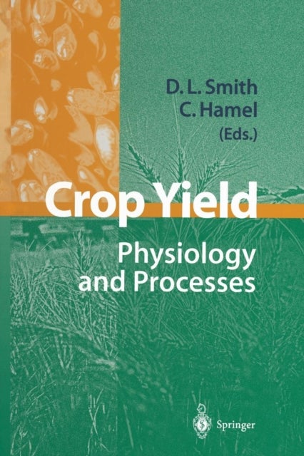 Crop Yield - Physiology and Processes