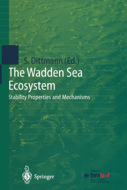 The Wadden Sea Ecosystem - Stability Properties and Mechanisms