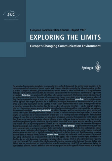 Exploring the Limits - Europe’s Changing Communication Environment