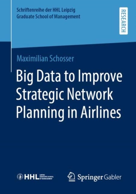 Big Data to Improve Strategic Network Planning in Airlines
