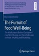 The Pursuit of Food Well-Being