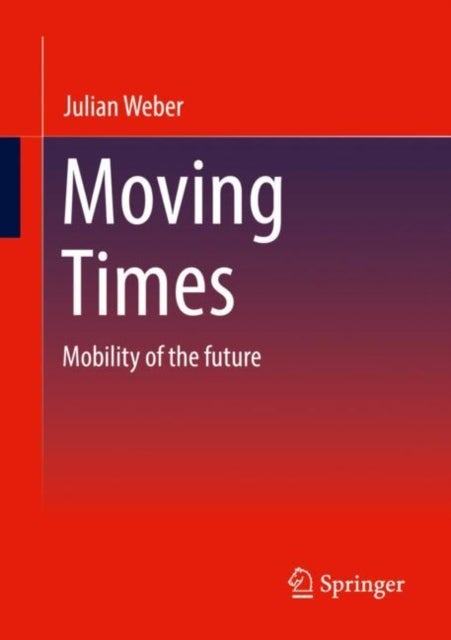 Moving Times - Mobility of the future
