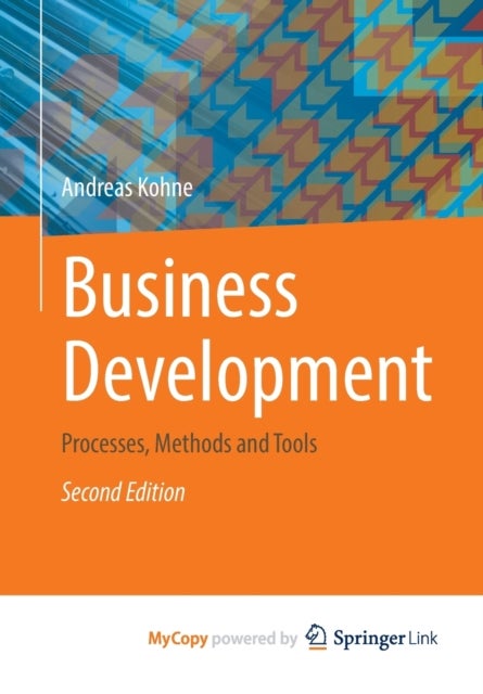 Business Development - Processes, Methods and Tools
